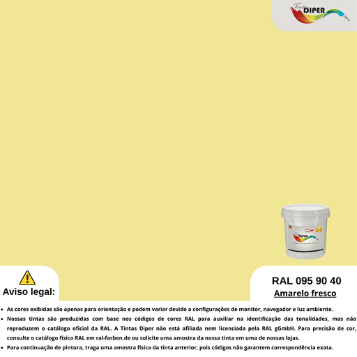RAL 095 90 40 (D) Amarelo fresco